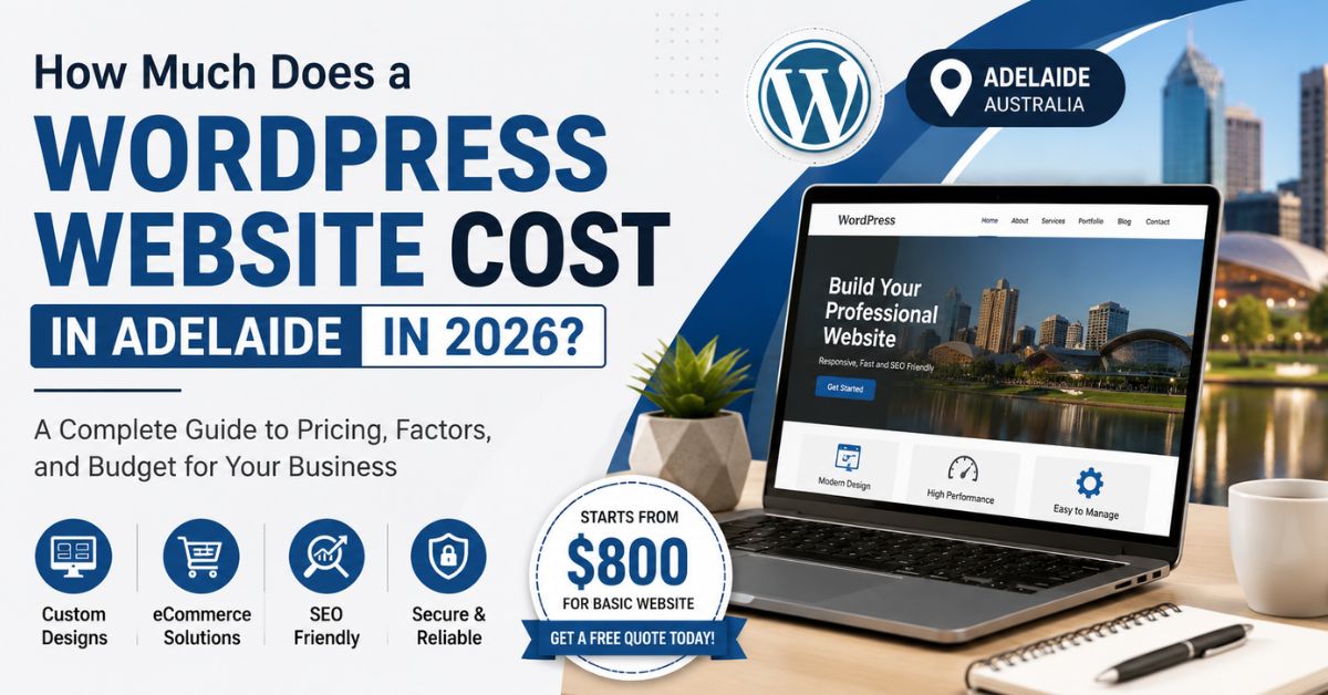 How Much Does a WordPress Website Cost in Adelaide